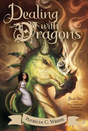 Cover of the book Dealing with Dragons by Ellen Booraem