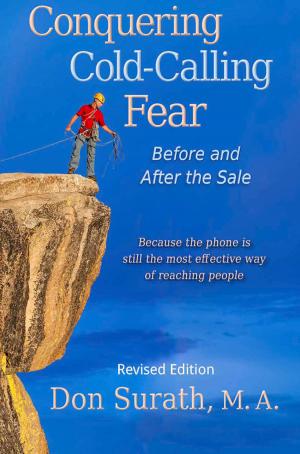 Cover of the book Conquering Cold-Calling Fear by Fred Gleeck