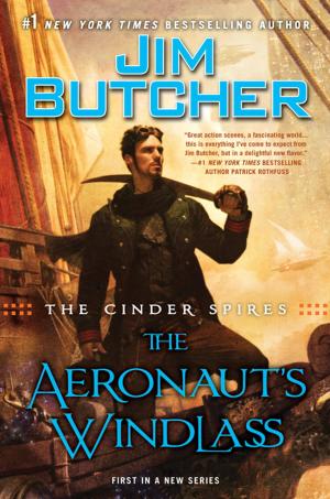 Cover of the book The Cinder Spires: The Aeronaut's Windlass by Jory Sherman