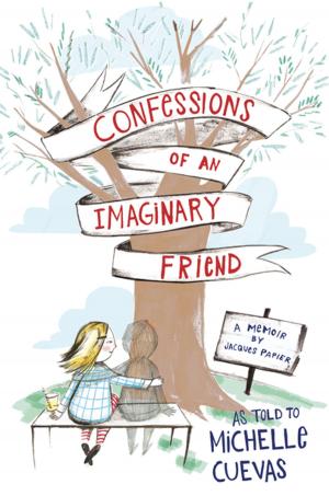 Cover of the book Confessions of an Imaginary Friend by Lindsay Ward