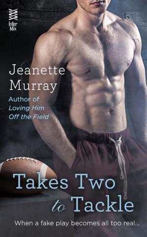 Cover of the book Takes Two to Tackle by Lorraine Bartlett, Laurie Cass