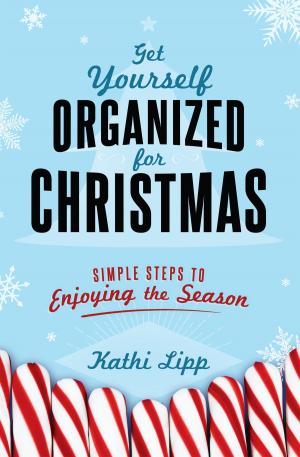 Book cover of Get Yourself Organized for Christmas