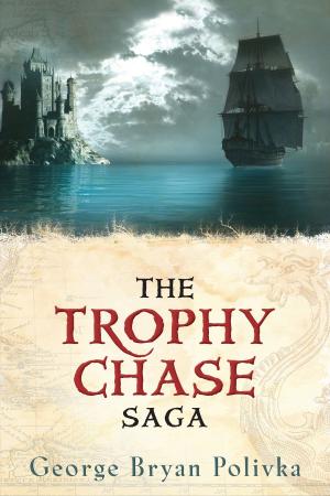 Cover of the book The Trophy Chase Saga by Josh McDowell, Jim Walker