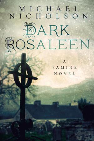 Cover of the book Dark Rosaleen by Edward Chitham