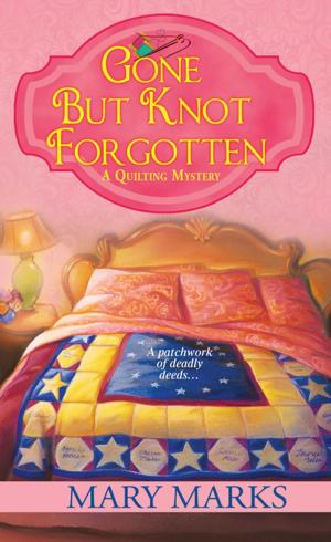 Cover of the book Gone but Knot Forgotten by Terri DuLong