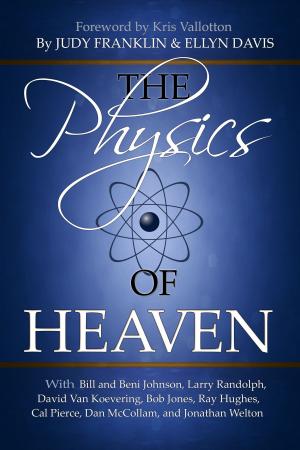 Cover of the book The Physics of Heaven by T. D. Jakes
