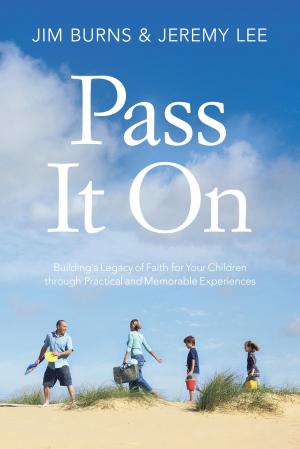 Cover of the book Pass It On by David Dwight, Nicole Unice