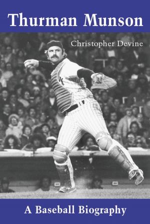 Cover of the book Thurman Munson by Richard D. McGhee
