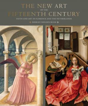Cover of the book The New Art of the Fifteenth Century by Christopher Finch