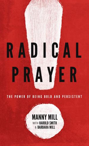 Book cover of Radical Prayer