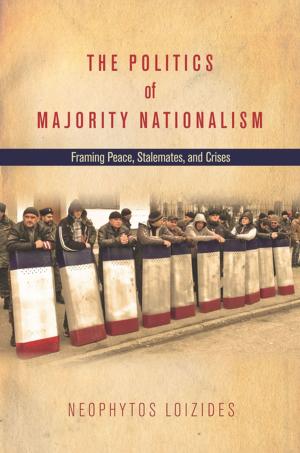 Cover of the book The Politics of Majority Nationalism by Laura Bear