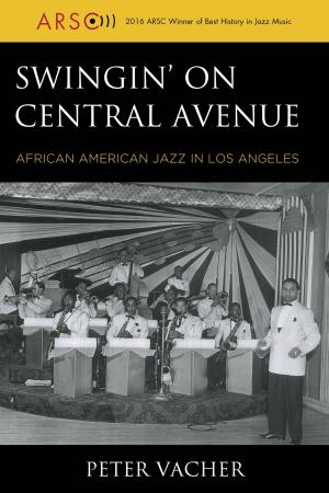 Cover of the book Swingin' on Central Avenue by Charmaine O'Brien