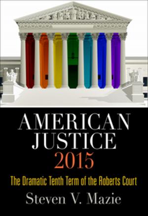 Cover of the book American Justice 2015 by Margaret C. Jacob