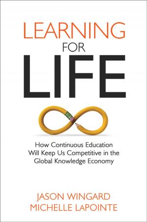Cover of the book Learning for Life by OD Network, John Vogelsang PhD, Maya Townsend, Matt Minahan, David Jamieson, Judy Vogel, Annie Viets, Cathy Royal, Lynne Valek
