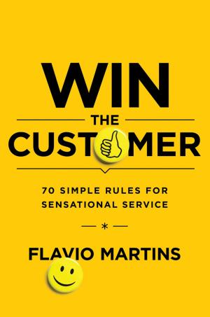 Cover of the book Win the Customer by 沈方正 口述 盧智芳 採訪整理