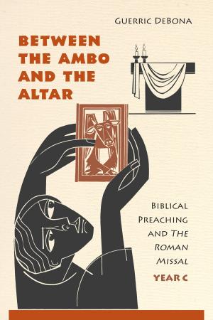 Cover of the book Between the Ambo and the Altar by Irene Nowell OSB