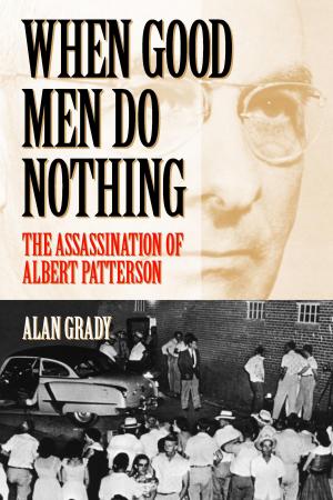 Cover of the book When Good Men Do Nothing by Juliana Spahr