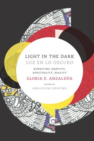 Cover of the book Light in the Dark/Luz en lo Oscuro by Chuck Eddy