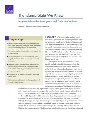 Cover of the book The Islamic State We Knew by Lynn E. Davis, Stacie L. Pettyjohn, Melanie W. Sisson, Stephen M. Worman, Michael J. McNerney