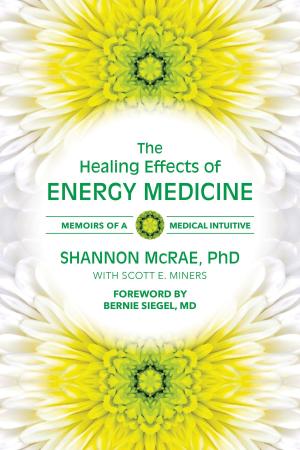 Cover of the book The Healing Effects of Energy Medicine by Serge Kahili King