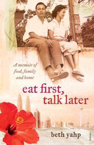 Cover of the book Eat First, Talk Later by Dick Johnson, James Phelps