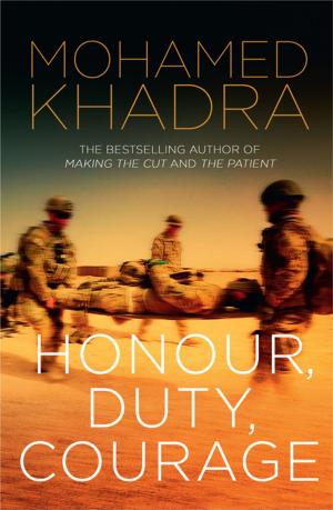Cover of the book Honour, Duty, Courage by Pat Lowe