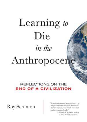 Cover of the book Learning to Die in the Anthropocene by Jean-Patrick Manchette