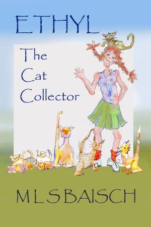 Cover of the book Ethyl the Cat Collector by pascal menuge