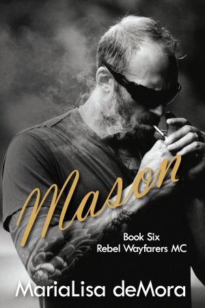 Cover of the book Mason by MariaLisa deMora