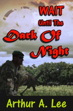 Book cover of Wait Until The Dark Of Night