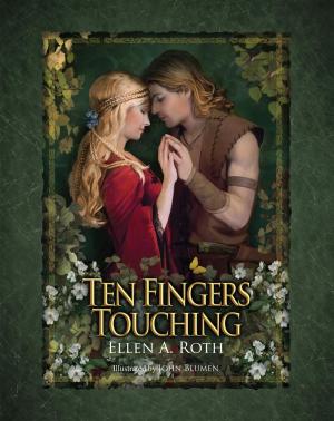 Cover of the book Ten Fingers Touching by Jocelyn Dex
