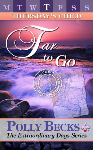 Cover of the book Thursday's Child: Far To Go by Marilena Boccola