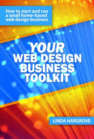 Cover of the book Your Web Design Business Toolkit by 理財周刊