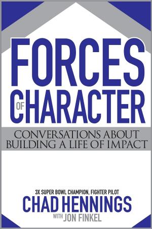 Cover of the book Forces Of Character by Susan Steinbrecher, Joel B. Bennett, Ph.D.