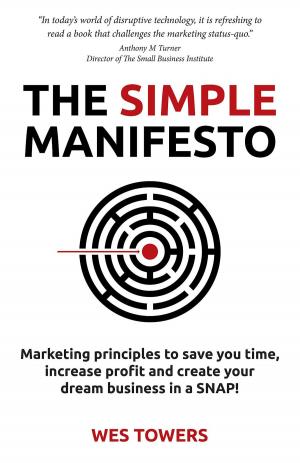 Cover of the book The Simple Manifesto by David Parrish