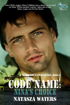 Book cover of Code Name: Nina's Choice