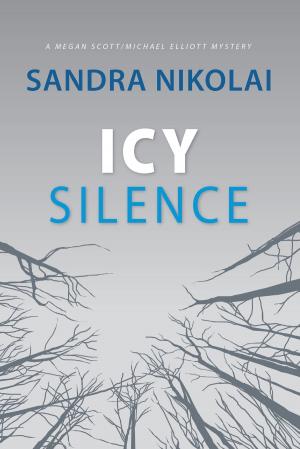 Cover of the book Icy Silence by Anne Louise Bannon