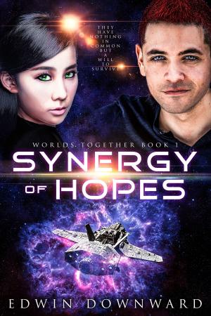 Cover of the book Synergy Of Hopes by D. A. Buckley