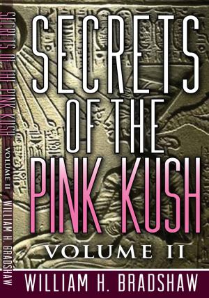 Cover of the book Secrets of the Pink Kush by Federico Cartelli