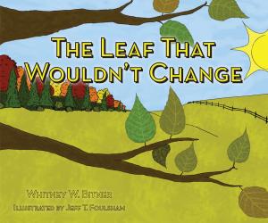 Cover of The Leaf That Wouldn't Change