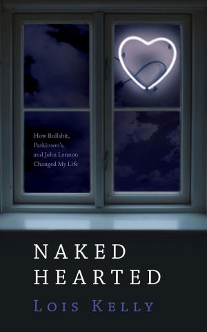 Cover of the book Naked Hearted by Alessandro Pancia