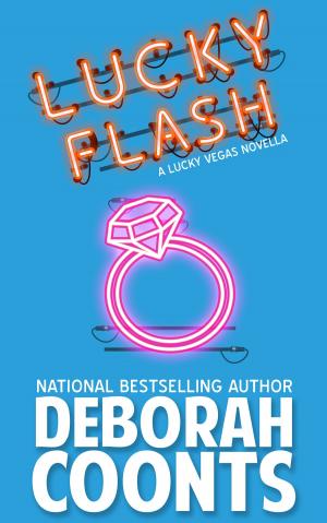 Cover of the book Lucky Flash by Deborah Coonts