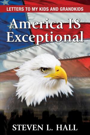 Cover of the book America IS Exceptional by Blaque Hough