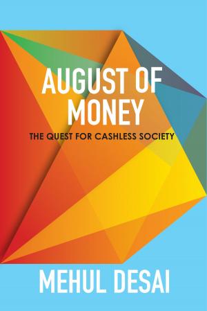 Cover of August of Money: The Quest for Cashless Society