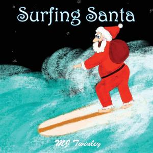 Cover of the book Surfing Santa by Mary Jane