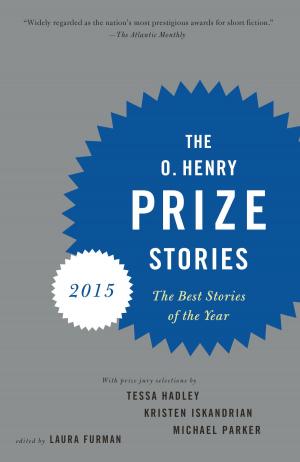 bigCover of the book The O. Henry Prize Stories 2015 by 