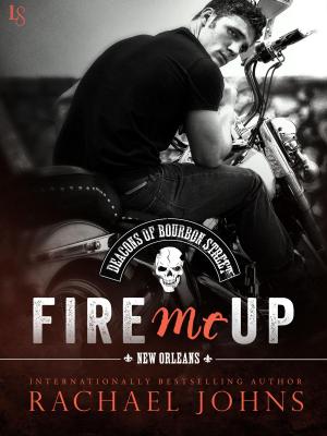 Cover of the book Fire Me Up by Bobbie Ann Mason