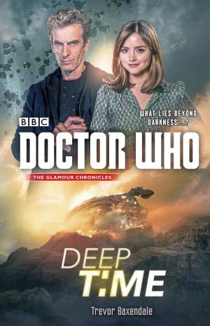 bigCover of the book Doctor Who: Deep Time by 