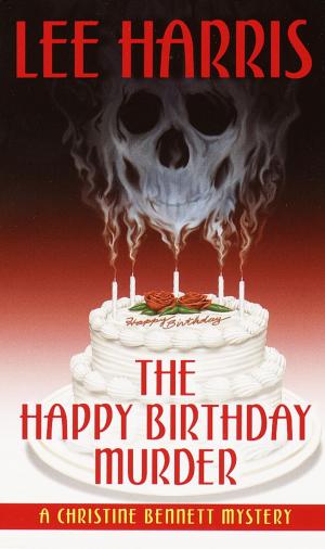 Cover of the book The Happy Birthday Murder by Iris Johansen