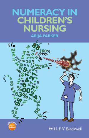 Cover of the book Numeracy in Children's Nursing by Julian E. Andrews, Peter Brimblecombe, Tim D. Jickells, Peter S. Liss, Brian Reid